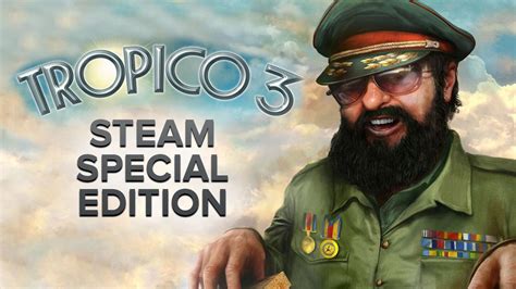 tropical 3.0|Tropico 3 on Steam.